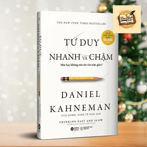 Tư Duy Nhanh Và Chậm