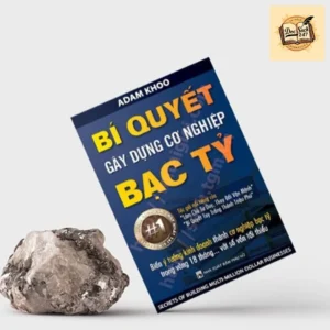 Bí Quyết Gây Dựng Cơ Nghiệp Bạc Tỷ