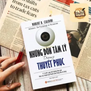 Những Đòn Tâm Lý Trong Thuyết Phục – Robert B. Cialdini