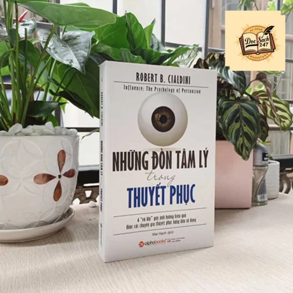 Những Đòn Tâm Lý Trong Thuyết Phục