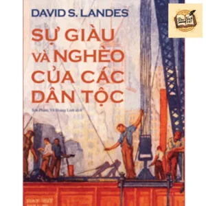 Sự Giàu Và Nghèo Của Các Dân Tộc