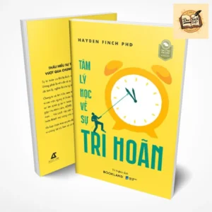 Tâm Lý Học Về Sự Trì Hoãn